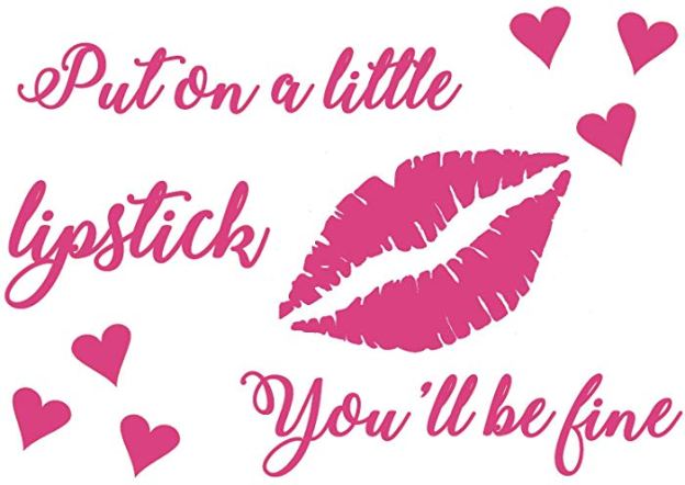 Lipstick Saying